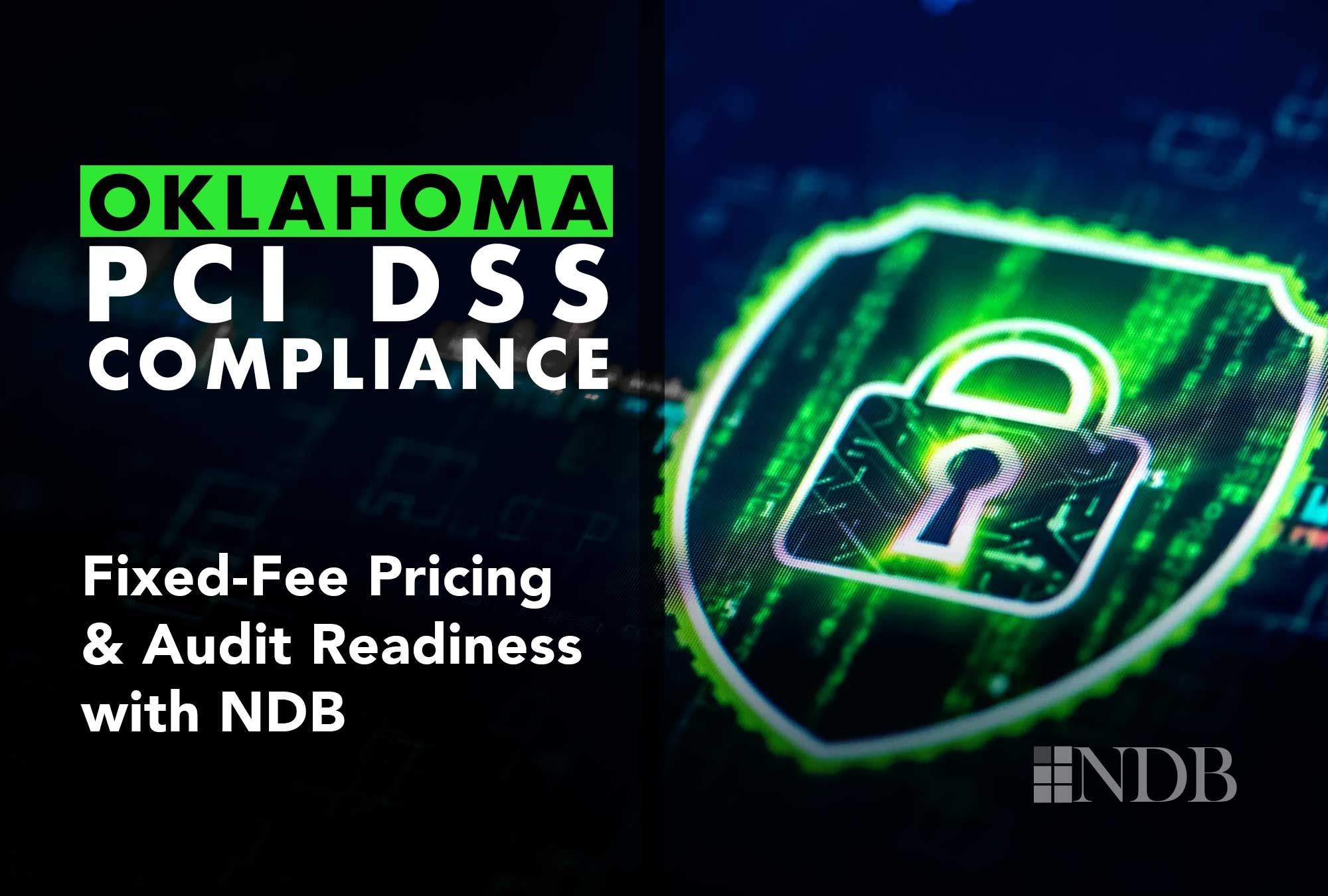 PCI DSS Compliance and Certification for Oklahoma Businesses
